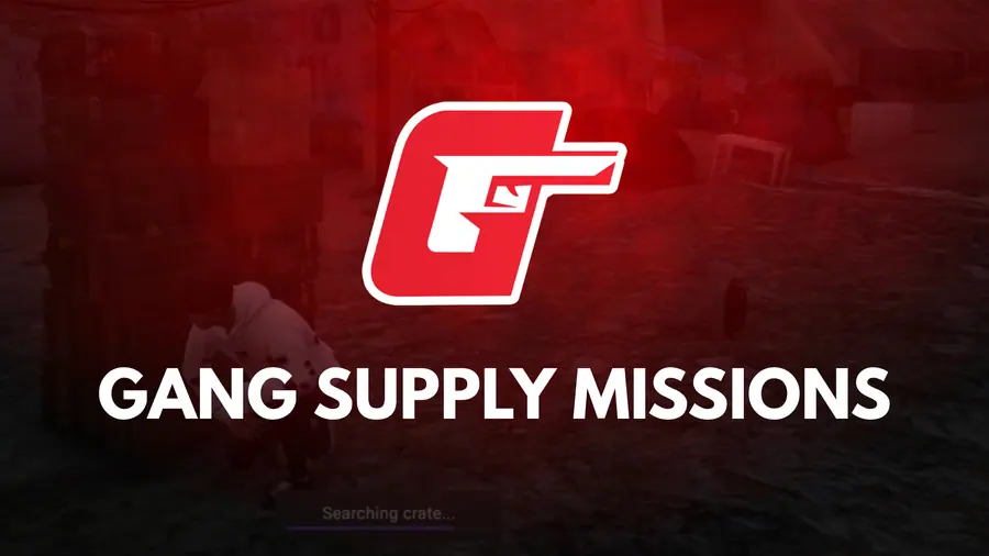 Gang Supply Missions